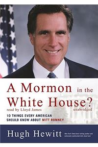 Mormon in the White House?