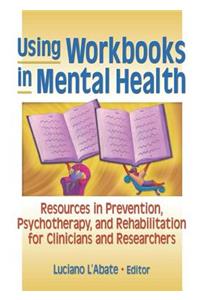 Using Workbooks in Mental Health