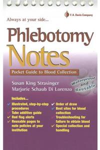 Phlebotomy Notes: Pocket Guide to Blood Collection