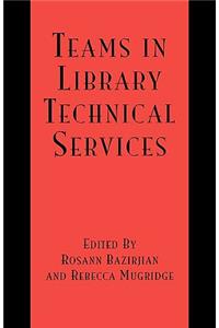 Teams in Library Technical Services