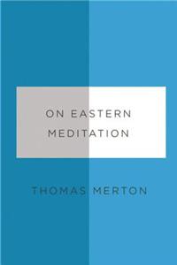 On Eastern Meditation