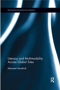 Literacy and Multimodality Across Global Sites