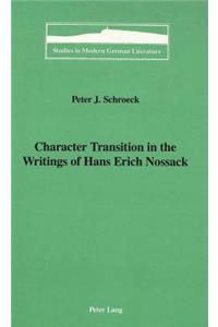 Character Transition in the Writings of Hans Erich Nossack