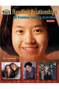 Handling Relationships: 60 Problem-Solving Activities