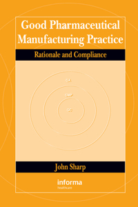 Good Pharmaceutical Manufacturing Practice