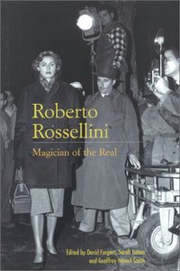 Roberto Rossellini: Magician of the Real