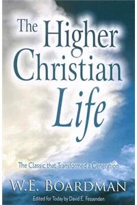 Higher Christian Life