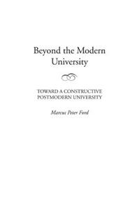 Beyond the Modern University