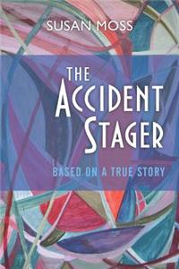 Accident Stager