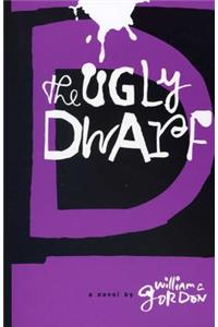 The Ugly Dwarf