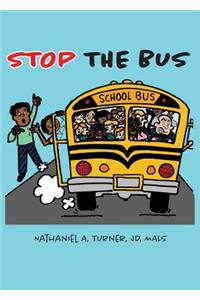 Stop The Bus