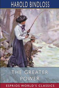 Greater Power (Esprios Classics)