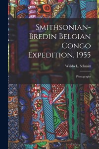 Smithsonian-Bredin Belgian Congo Expedition, 1955