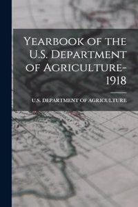 Yearbook of the U.S. Department of Agriculture- 1918