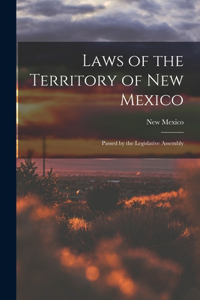 Laws of the Territory of New Mexico
