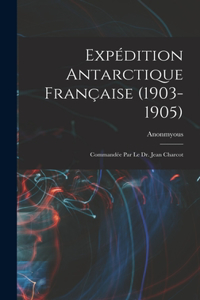 Expédition Antarctique Française (1903-1905)