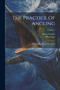 Practice Of Angling