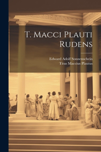 T. Macci Plauti Rudens