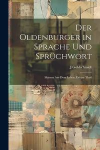 Oldenburger in Sprache Und Sprüchwort