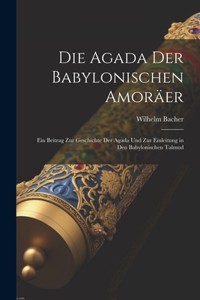 Agada Der Babylonischen Amoräer