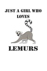 Just A Girl Who Loves Lemurs