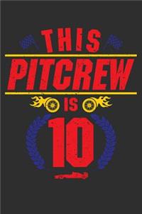 This Pit Crew Is 10
