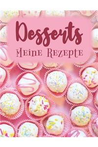 Desserts - Meine Rezepte