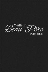 Meilleur. Beau-Père. Point Final