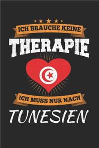 Ich Brauche Keine Therapie Ich Muss Nur Nach Tunesien