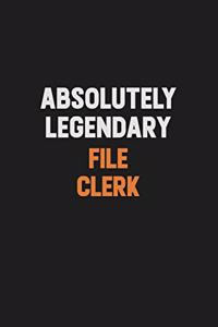 Absolutely Legendary File Clerk