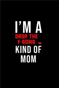 I'm a drop the f-bomb kind of mom