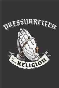 Dressurreiten Ist Meine Religion