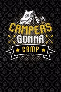 Campers gonna camp