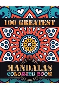 100 Greatest Mandalas Coloring Book