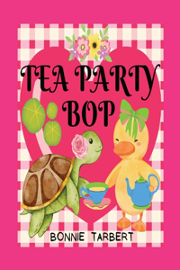 Tea Party Bop