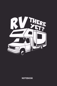 RV There Yet Notebook