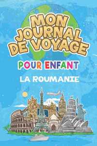 Mon Journal de Voyage la Roumanie Pour Enfants