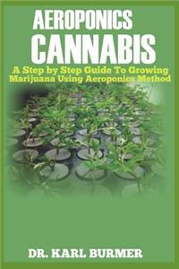 Aeroponics Cannabis