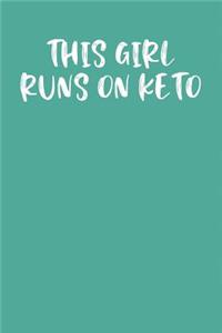 This Girl Runs on Keto