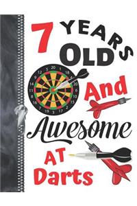 7 Years Old And Awesome At Darts