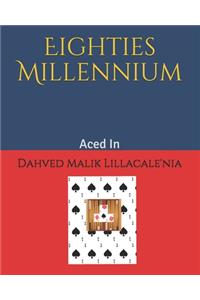 Eighties Millennium