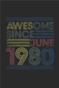 Awesome Since June 1980