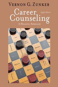 Career Counseling with CourseMate with eBook Access Card Package: A Holistic Approach