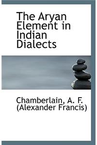 The Aryan Element in Indian Dialects