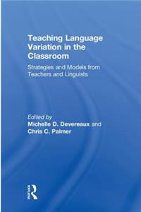 Teaching Language Variation in the Classroom