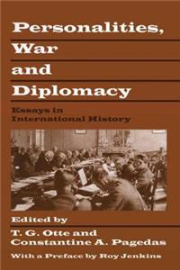 Personalities, War and Diplomacy