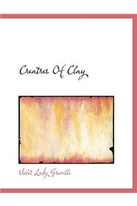 Creatres of Clay