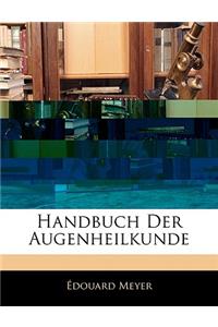 Handbuch Der Augenheilkunde