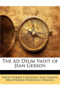 The Ad Deum Vadit of Jean Gerson