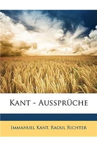 Kant - Ausspruche